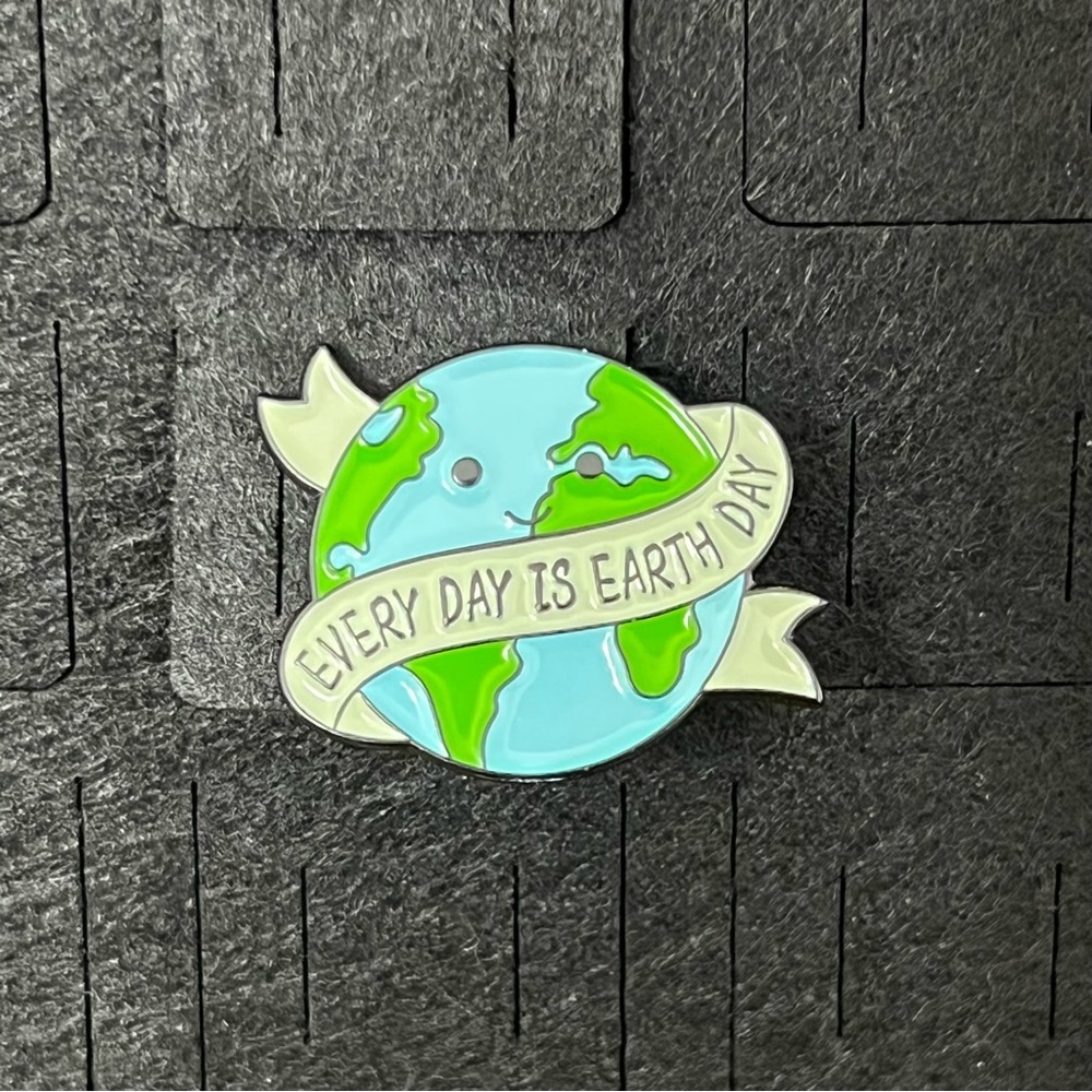 Everyday Is Earth Day Enamel Pin - Picture 2 of 2